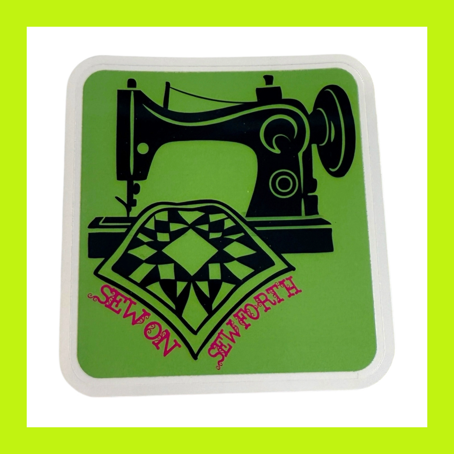 Sewing Machine Crafty Sticker SEW ON & SEW FORTH