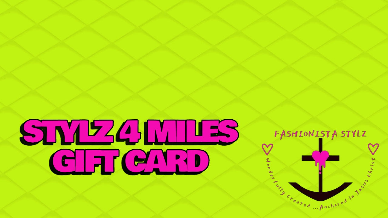 STYLZ 4 MILES GIFT CARD