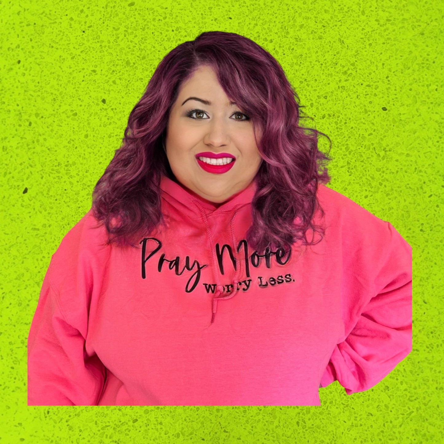 PRAY MORE WORRY LESS- Hoodie