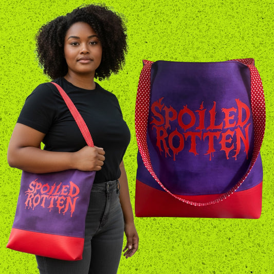 SPOILED ROTTEN- Fully Lined Handmade Designer Tote Bag