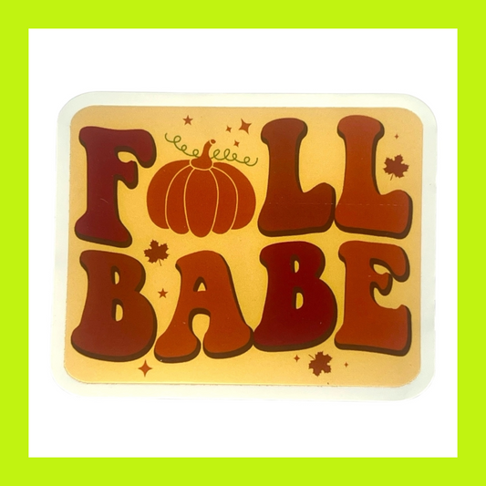 Easy Peel FALL BABE Glossy Sticker